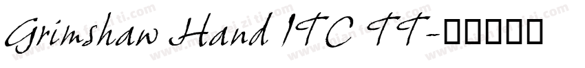 Grimshaw Hand ITC TT字体转换